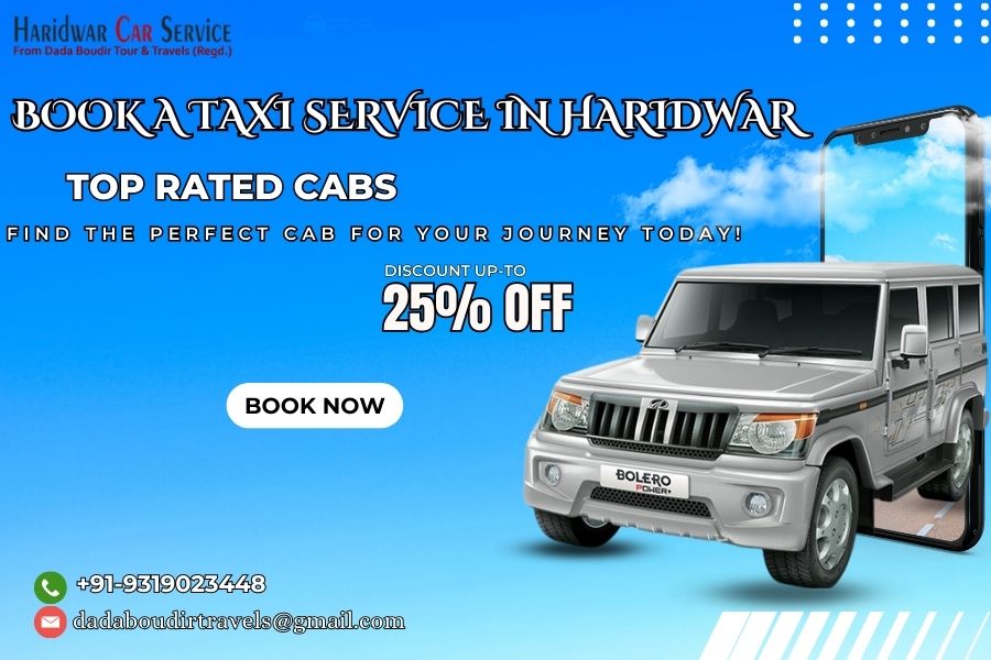 Book a taxi service in Haridwar-Top Rated Cabs at 25% Discount