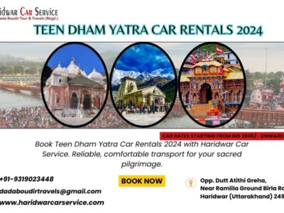 Teen Dham Yatra Car Rentals 2024