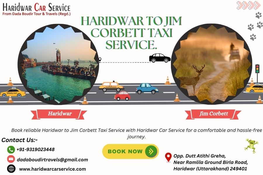 Haridwar to Jim Corbett Taxi Service